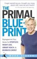 The Primal Blueprint | Mark Sisson | 