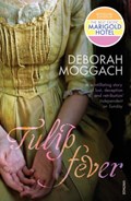Tulip Fever | Deborah Moggach | 