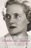 Daphne Du Maurier | Daphne Du Maurier ; Margaret Forster | 