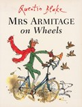 Mrs Armitage on Wheels | Quentin Blake | 