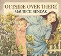 Outside Over There | Maurice Sendak | 