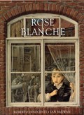 Rose Blanche | Ian McEwan | 