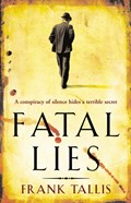 Fatal Lies | Frank Tallis | 