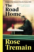 The Road Home | Rose Tremain | 