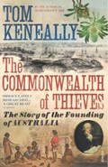 The Commonwealth of Thieves | Thomas Keneally | 