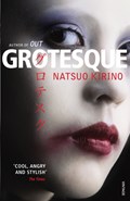 Grotesque | Natsuo Kirino | 