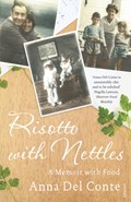 Risotto With Nettles | Anna Del Conte | 