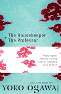 The Housekeeper and the Professor | Yoko Ogawa | 