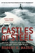 Castles Of Steel | Robert K Massie | 