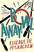Bowlaway | Elizabeth McCracken | 
