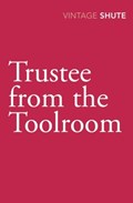 Trustee from the Toolroom | Nevil Shute | 