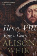 Henry VIII | Alison Weir | 