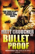 Bullet Proof | Matt Croucher Gc | 