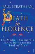 Death in Florence | Paul Strathern | 