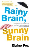 Rainy Brain, Sunny Brain | Elaine Fox | 