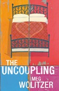 The Uncoupling | Meg Wolitzer | 