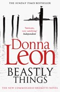 Beastly Things | Donna Leon | 