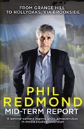 Mid-Term Report | Phil Redmond | 