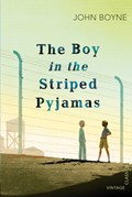 The Boy in the Striped Pyjamas | John Boyne | 