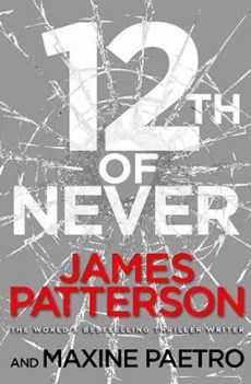 Patterson, J: 12th of Never