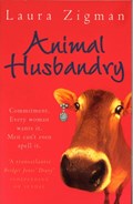 Animal Husbandry | Laura Zigman | 