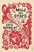Mud and Stars | Sara Wheeler | 