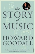 The Story of Music | Howard Goodall | 