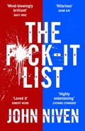 The F*ck-it List | John Niven | 