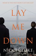 Lay Me Down | Nicci Cloke | 