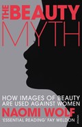 The Beauty Myth | Naomi Wolf | 