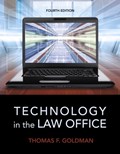 Technology in the Law Office | Thomas Goldman | 