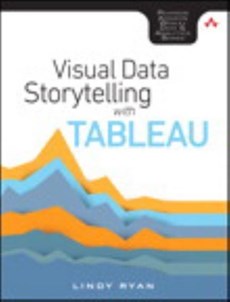 Visual Data Storytelling with Tableau