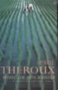 Riding the Iron Rooster | Paul Theroux | 