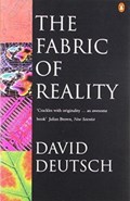 The Fabric of Reality | David Deutsch | 