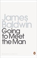 Going To Meet The Man | James Baldwin | 