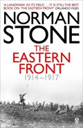 The Eastern Front 1914-1917 | Norman Stone | 