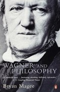 Wagner and Philosophy | Bryan Magee | 