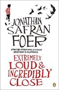 Extremely Loud and Incredibly Close | Jonathan SafranFoer | 