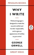 Why I Write | George Orwell | 