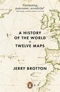 A History of the World in Twelve Maps | Jerry Brotton | 