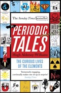 Periodic Tales | Hugh Aldersey-Williams | 