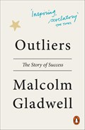 Outliers | Malcolm Gladwell | 