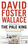 The Pale King | David Foster Wallace | 