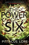 The Power of Six | Pittacus Lore | 