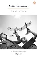 Latecomers | Anita Brookner | 