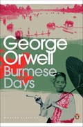 Burmese Days | George Orwell | 