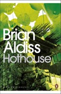Hothouse | Brian Aldiss | 