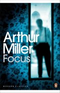 Focus | Arthur Miller | 