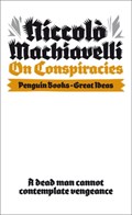 On Conspiracies | Niccolo Machiavelli | 
