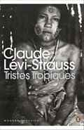 Tristes Tropiques | Claude Levi-Strauss | 